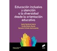 Educación Inclusiva Y Atención A La Diversidad Desde La Orientación Educativa