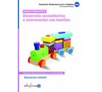 Educación Infantil. Desarrollo Socioafectivo E Intervención Con Familias.