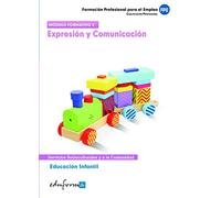 Educación Infantil. Expresión Y Comunicación. Certificado De Profesionalidad