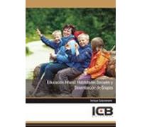 Educación Infantil: Habilidades Sociales Y Dinamización De Grupos