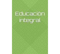 Educación integral
