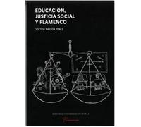EDUCACION JUSTICIA SOCIAL Y FLAMENCO | Victor Pastor Perez