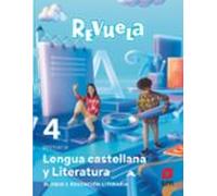 Educacion Literaria 4º Educacion Primaria Proyecto Revuela Ed 2023 Mec