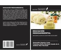 EDUCACIÓN MEDIOAMBIENTAL: REUTILIZAR EL ACEITE DE COCINA PARA HACER JABÓN