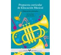 Educacion Musical Educacion Primaria. Propuesta Curricular
