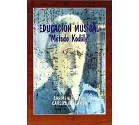 Educacion Musical. Metodo Kodaly (Aula Abierta)