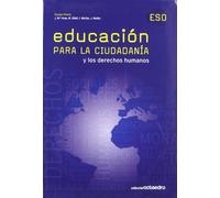 Educación para la ciudadanía y los derechos humanos - 9788499211640 (SIN COLECCION)