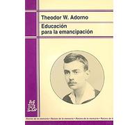 Educación para la emancipación : conferencias y conversaciónes con Hellmut Becker (1959-1969) (Raíces de la memoria)