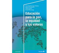 Educación para La paz, La equidad y Los Valores (Universidad)