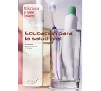 Educación para la salud oral (SIN COLECCION)