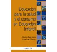 Educacion Para La Salud Y El Consumo En Educacion Infantil