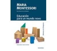 Educación Para Un Mundo Novo