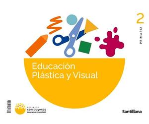 Educación Plástica 2Prm cast (CONSTRUYENDO NM)