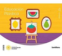 EDUCACION PLASTICA 4 PRIMARIA CONSTRUYENDO MUNDOS