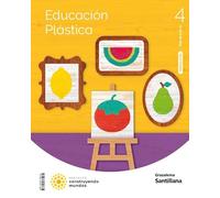 EDUCACION PLASTICA 4 PRIMARIA CONSTRUYENDO MUNDOS