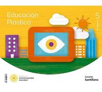 EDUCACION PLASTICA 5 PRIMARIA CONSTRUYENDO MUNDOS
