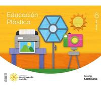 EDUCACION PLASTICA 6 PRIMARIA CONSTRUYENDO MUNDOS