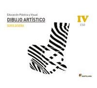 EDUCACIÓN PLÁSTICA, VISUAL Y AUDIOVISUAL DIBUJO ARTÍSTICO SERIE DISEÑA NIVEL IV ESO SANTILLANA