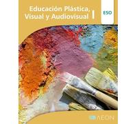 Educación Plástica, Visual y Audiovisual I (ANDALUCÍA) 2024