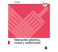 Educación Plástica, Visual y Audiovisual II ESO - En Equipo (SIN COLECCION)
