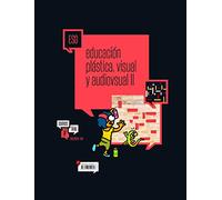 Educación Plástica, visual y audivisual II ESO (SomosLink) - 9788426399960