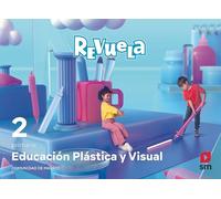 Educación Plástica y Visual. 2 Primaria. Revuela. Comunidad de Madrid