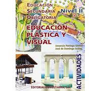 Educación Plástica y Visual. Nivel II. Actividades - 9788470634154