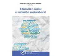 EDUCACIÓN SOCIAL E INCLUSIÓN SOCIOLABORAL: 76 (Sociocultural)