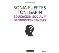 Educación social y drogodependencias: 495 (Manuales)