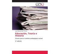 Educación, Teoría e Historia