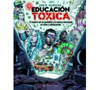 Educación Tóxica