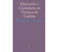 Educación y Ciudadanía en Tiempos de Cambio: Discursos sobre la mujer, la pedagogía técnica y la formación de ciudadanos responsables