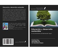 Educación y desarrollo sostenible: En los pensamientos de Rabindranath Tagore