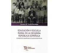 Educación y escuela rural en la Segunda República Española