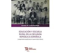 Educación y escuela rural en la Segunda República Española (Plural)
