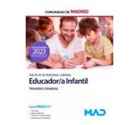 Educador/a Infantil Grupo III De La Comunidad De Madrid. Temario General