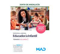 Educador/a Infantil (Personal Laboral) de la Junta de Andalucía. Temario Volumen 2
