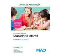 Educador/a Infantil (Personal Laboral) de la Junta de Andalucía. Temario Volumen 2
