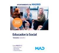 Educador/a Social del Ayuntamiento de Madrid. Temario Grupo I