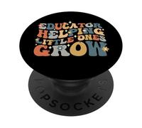 Educador Ayudando a Pequeñas Mentes a Crecer, Escuela de Maestros de Preescolar PopSockets PopGrip Adhesivo