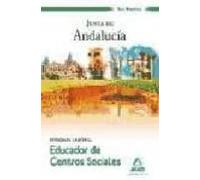 Educadores De Centros Sociales. Personal Laboral De La Junta De A Ndal