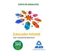 Educadores Infantiles. Personal Laboral De La Junta De Andalucía. Test Y Supuestos Prácticos
