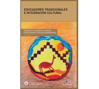 Educadores Tradicionales e integración cultural