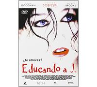 Educando A J. [DVD]