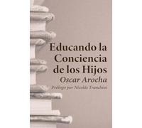 Educando la Conciencia de los Hijos