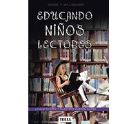 Educando niños lectores: Lo que padres y maestros pueden hacer (TEELL)