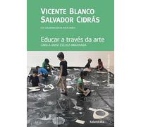 Educar A Traves Da Arte