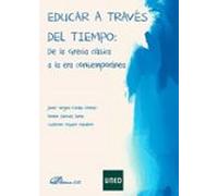 Educar a través del tiempo: De la Grecia clásica a la era contemporánea