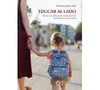 Educar al lado (Aprender a ser)