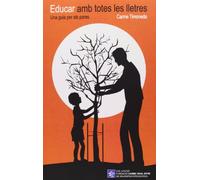 Educar amb totes les lletres: 1 (Fundació Carme Vidal Xifre de Neuropsicopedagogia)